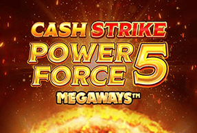 Cash Strike Power force 5 Megaways by Blueprint