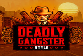 Deadly Gangster Style by Skywind