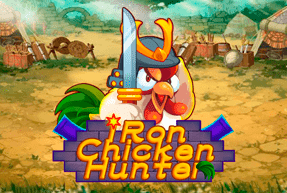 Iron Chicken Hunter by KA Gaming