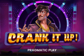Crank It Up by Pragmatic Play