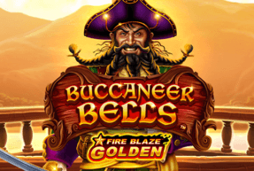 Fire Blaze Golden: Buccaneer Bells by Playtech