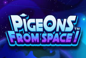 Pigeons From Space! by Playtech