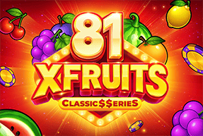 81 X-Fruits: Classic$erieS by NetGame