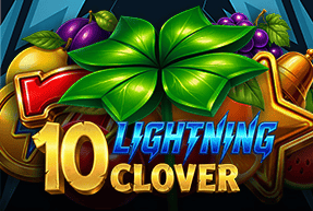 10 Lightning Clover by Excellent Reel