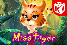 Miss Tiger by KA Gaming
