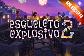 Esqueleto Explosivo 2 - Reborn by Thunderkick