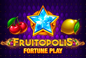 Fruitopolis Fortune Play by Blueprint