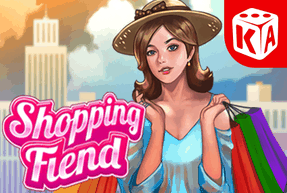 Shopping Fiend by KA Gaming