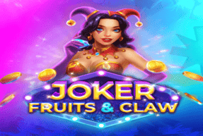 Joker, Fruits & Claw by Clawbuster