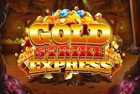 Gold Strike Express by Blueprint