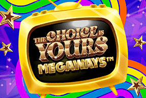 The Choice is Yours Megaways by Iron Dog