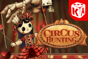Circus Hunting by KA Gaming