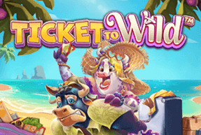 Ticket To Wild by NetEnt