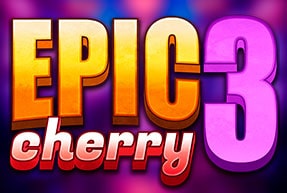 Epic Cherry 3 by Triple Cherry