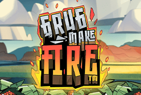 Grug Make Fire by Hacksaw