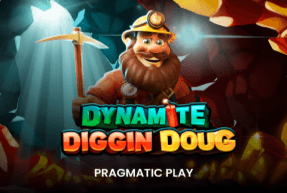 Dynamite Diggin Doug by Pragmatic Play