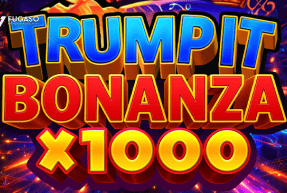 TRUMP IT BONANZA X1000 by Fugaso