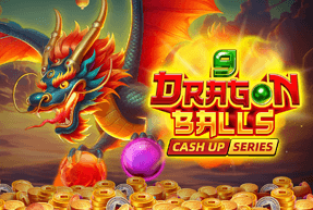 9 DRAGON BALLS: CASH UP by Fugaso