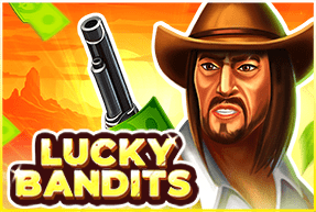 Lucky Bandits by Belatra