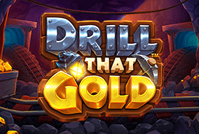 Drill that Gold by Pragmatic Play