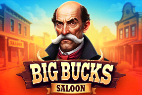Big Bucks Saloon by BGaming