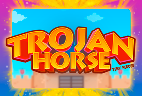 Trojan Horse Tiny Heroes by Zeus Play