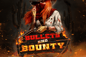 Bullets and Bounty by Hacksaw