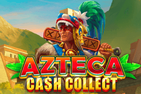 Azteca: Сash Сollect by Playtech