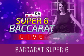 Baccarat Super 6 by Ezugi