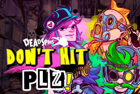 Don’t Hit PLZ! by Red Tiger