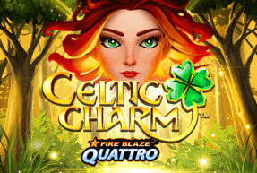 Fire Blaze Quattro: Celtic Charm by Playtech