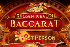 First Person Golden Wealth Baccarat by Evolution