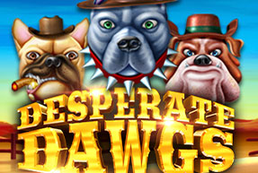Desperate Dawgs by Yggdrasil