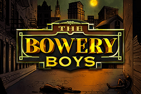The Bowery Boys by Hacksaw