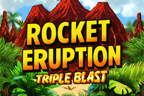 Rocket Eruption: Triple Blast by BGaming