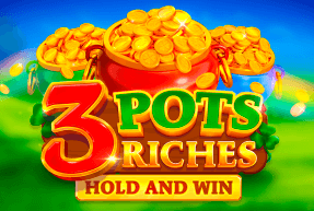 3 Pots Riches: Hold and Win by Playson