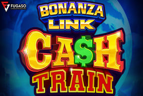BONANZA LINK: CASH TRAIN by Fugaso