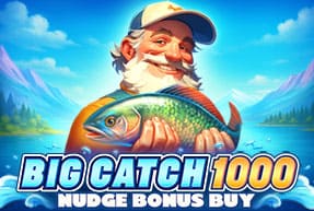 Big Catch 1000 Nudge Bonus Buy by NetGame