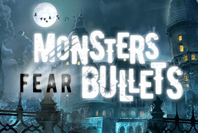 Monsters Fear Bullets by Triple Cherry
