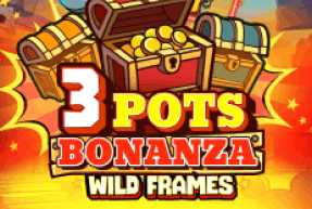 3 Pots Bonanza: Wild Frames by Clawbuster