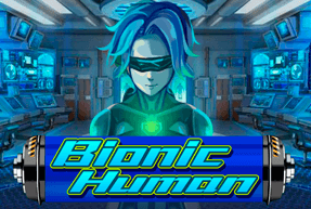 Bionic Human by KA Gaming