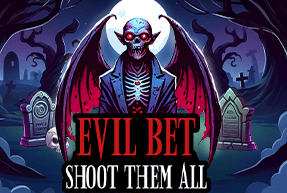 Evil Bet: Shoot Them All by Mascot