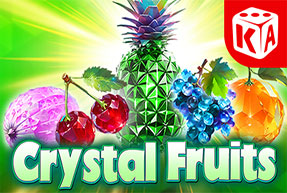 Crystal Fruits by KA Gaming