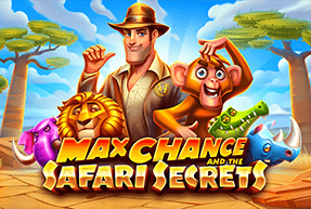 Max Chance and the Safari Secrets by Skywind